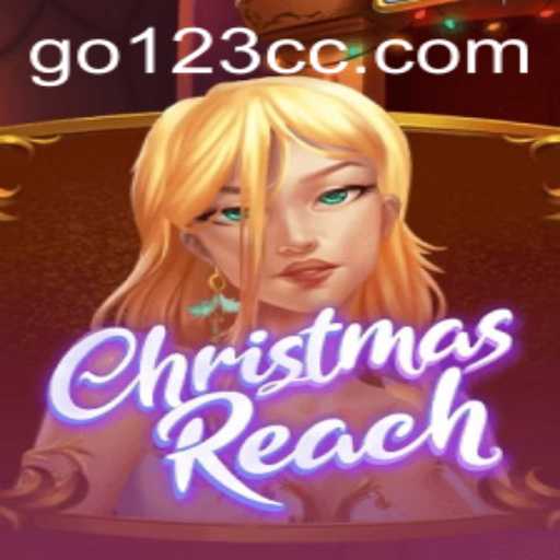 Exploring the Enchanting World of ChristmasReach: A Journey into Festive Fun with GO123